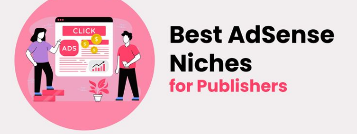 15 Top AdSense Niches for Creators into 2023