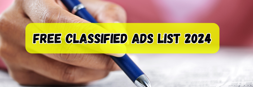 Free Classified ads List of Free Classified Ad Posted Websites for 2024